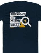 Speaker Shirts: Interrogate The Counter Stories
